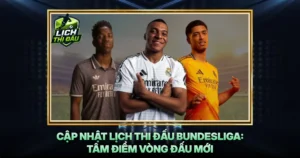 Cap Nhat Lich Thi Dau Bundesliga Tam Diem Vong Dau Moi