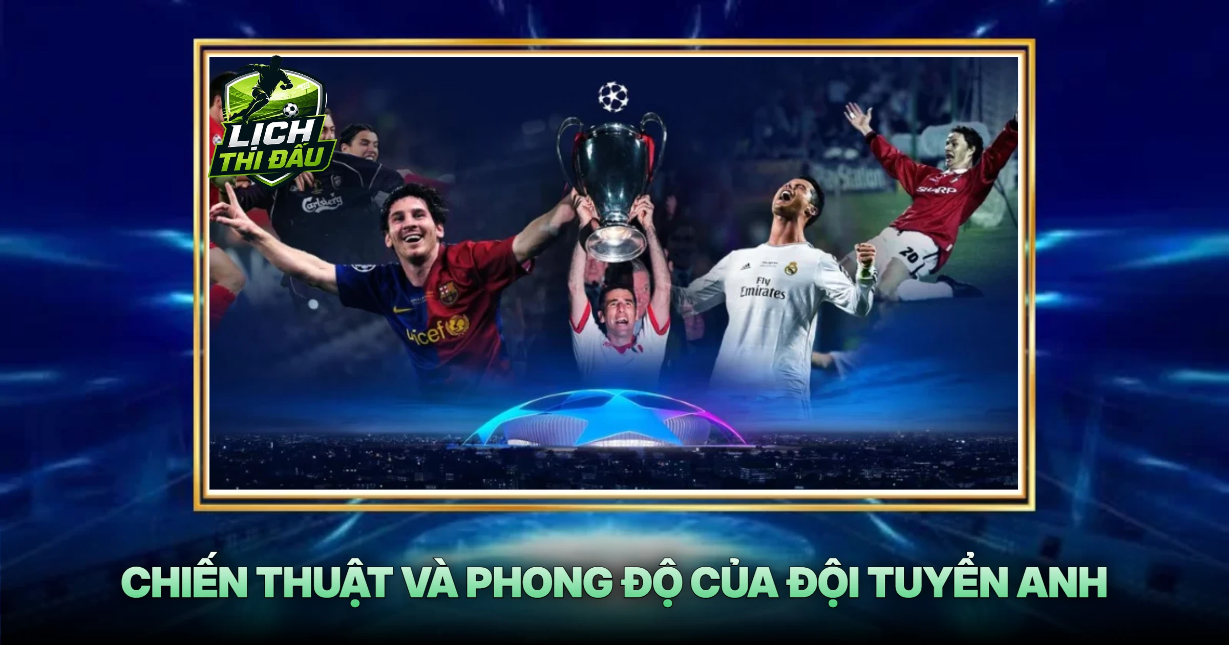 Chiến Thuật Và Phong Độ Của Đội Tuyển Anh