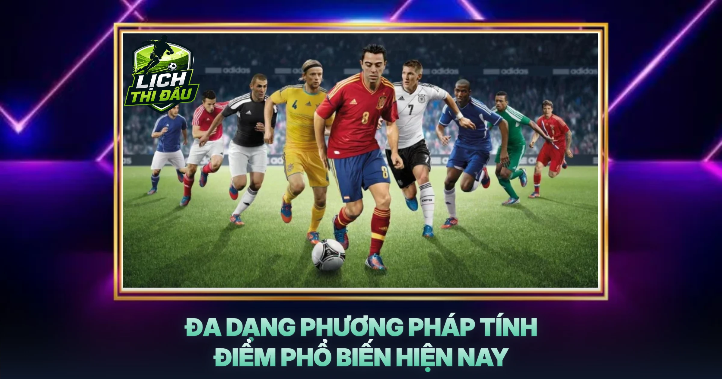 Đa Dạng Phương Pháp Tính Điểm Phổ Biến Hiện Nay