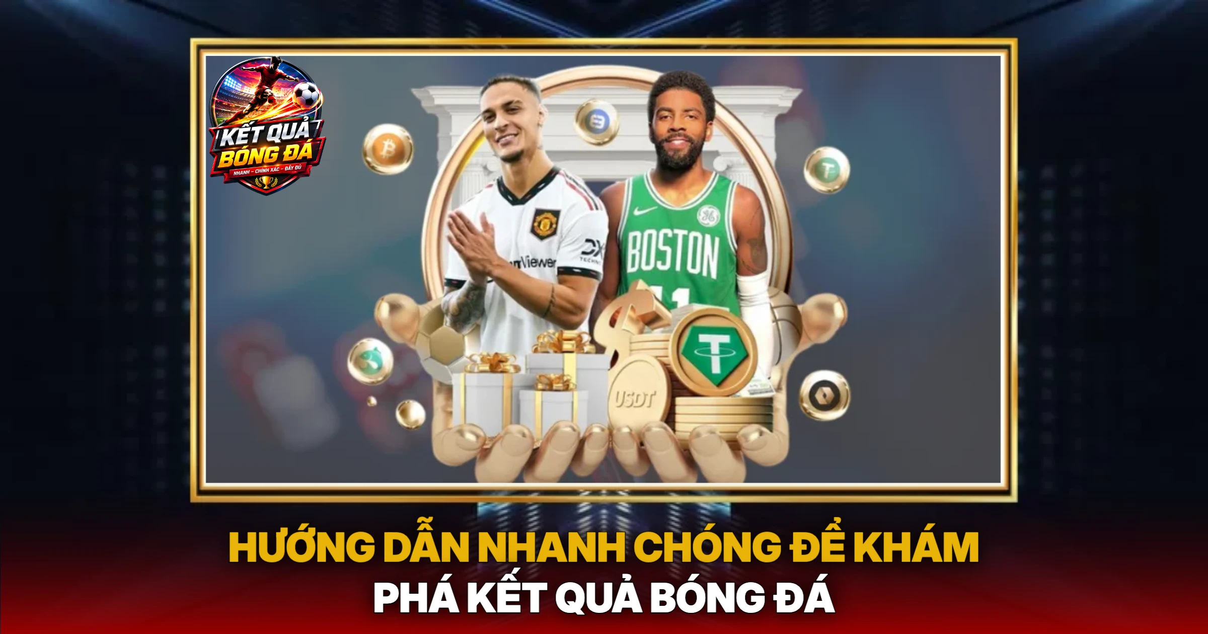 Hướng Dẫn Nhanh Chóng Để Khám Phá Kết Quả Bóng Đá