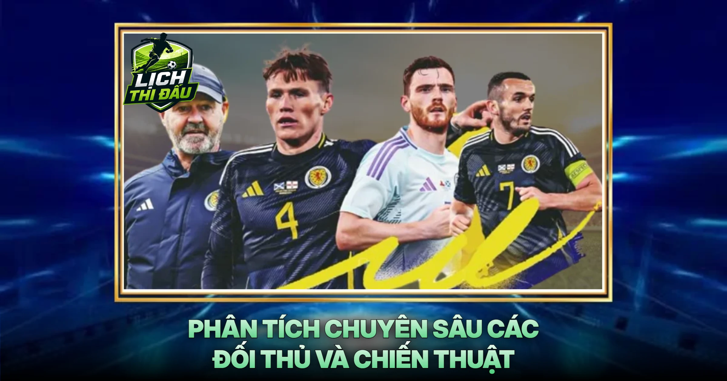 Phân Tích Chuyên Sâu Các Đối Thủ Và Chiến Thuật