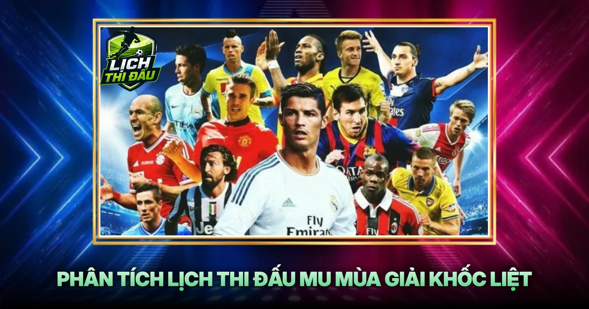 Phân Tích Lịch Thi Đấu Mu Mùa Giải Khốc Liệt