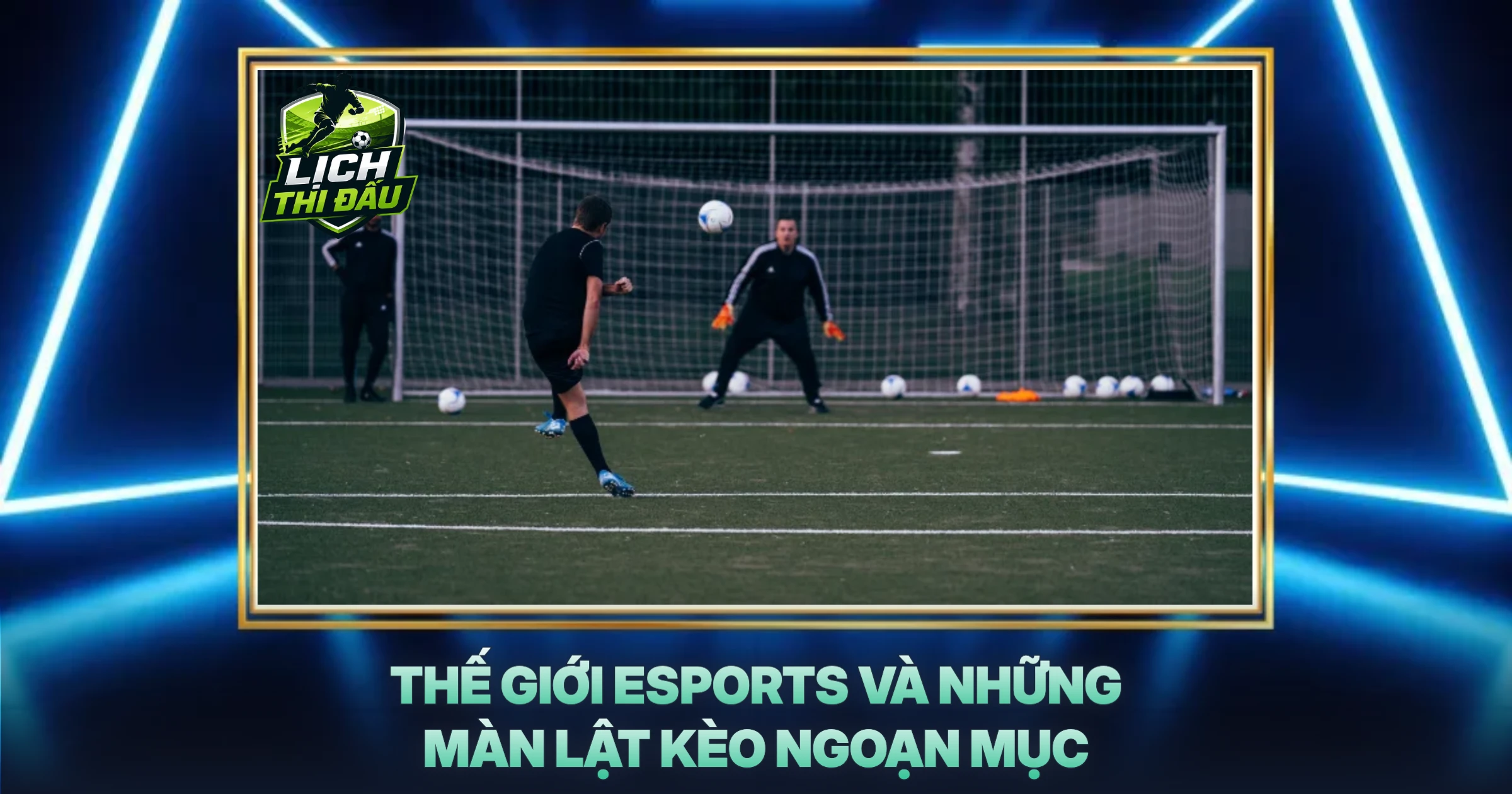 Thế Giới Esports Và Những Màn Lật Kèo Ngoạn Mục